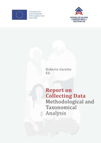 Report on Collecting Data. Methodological and Taxonomical Analysis - Roberto Garetto (ed) - kostenlos E-Book