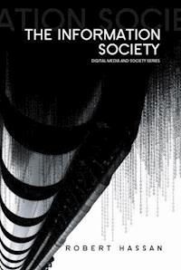 The Information Society - Robert Hassan - E-Book