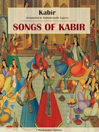 Songs of Kabir - Kabir - E-Book