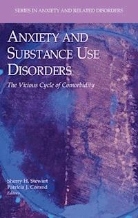 Anxiety and Substance Use Disorders -  - E-Book
