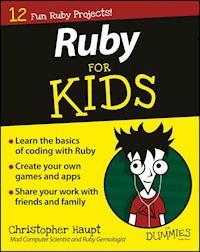 Ruby For Kids For Dummies - Christopher Haupt - E-Book