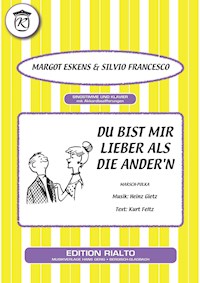 Du bist mir lieber als die Ander'n - Heinz Gietz - E-Book