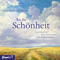 An die Schönheit - Friedrich Hölderlin - Hörbuch