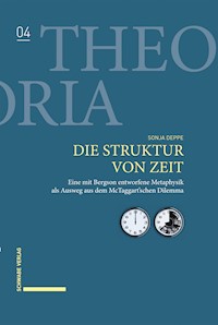 Die Struktur von Zeit - Sonja Deppe - E-Book
