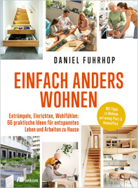 Einfach anders wohnen - Daniel Fuhrhop - E-Book