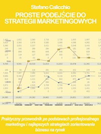 Proste podejście do strategii marketingowych - Stefano Calicchio - E-Book
