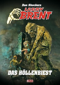 Larry Brent Classic 063: Das Höllenbiest - Dan Shocker - E-Book