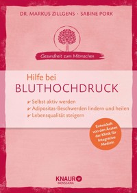 Hilfe bei Bluthochdruck - Dr. Markus Zillgens - E-Book