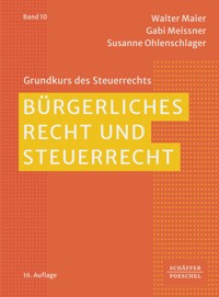 Bürgerliches Recht und Steuerrecht - Walter Maier - E-Book