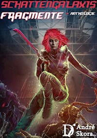 Schattengalaxis - Fragmente - Daniel Isberner - E-Book