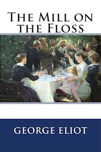 The Mill on the Floss - George Eliot - E-Book