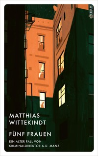 Fünf Frauen - Matthias Wittekindt - E-Book