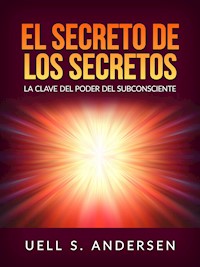 El Secreto de los Secretos (Traducido) - Uell S. Andersen - E-Book