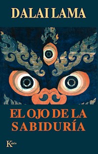 El ojo de la sabiduría - Dalai Lama - E-Book