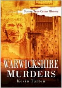 Warwickshire Murders - Kevin Turton - E-Book