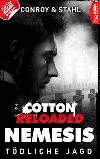 Cotton Reloaded: Nemesis - 6 - Gabriel Conroy - E-Book