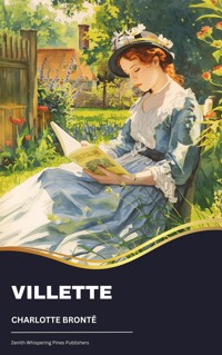 Villette - Charlotte Bronte - kostenlos E-Book + Hörbuch