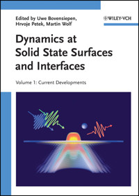 Dynamics at Solid State Surfaces and Interfaces, Volume 1 -  - E-Book