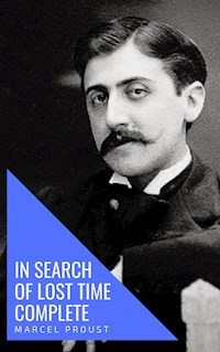 In Search of Lost Time [volumes 1 to 7] - Marcel Proust - E-Book