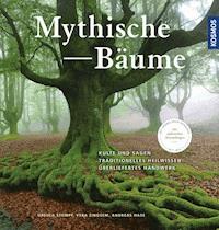 Mythische Bäume - Ursula Stumpf - E-Book