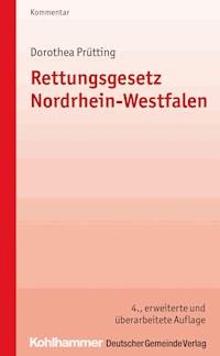 Rettungsgesetz Nordrhein-Westfalen - Dorothea Prütting - E-Book