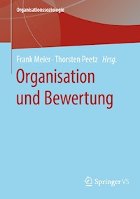 Organisation und Bewertung -  - E-Book