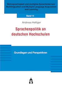 Sprachenpolitik an deutschen Hochschulen - Andreas Hettiger - E-Book