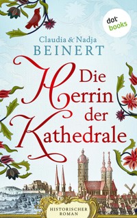 Die Herrin der Kathedrale - Claudia Beinert - E-Book