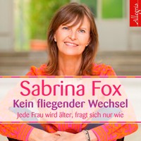 Kein fliegender Wechsel - Sabrina Fox - Hörbuch