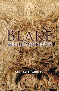 Blake and the Methodists - M. Farrell - E-Book