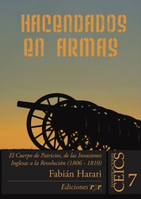 Hacendados en armas - Fabián Harari - E-Book