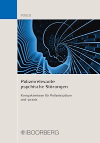 Polizeirelevante psychische Störungen - Lena Posch - E-Book
