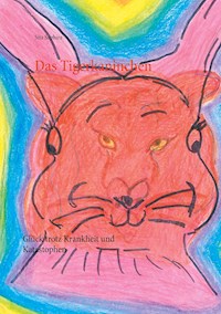 Das Tigerkaninchen - Sita Saphira - E-Book