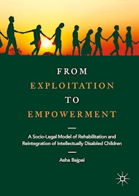 From Exploitation to Empowerment - Asha Bajpai - E-Book