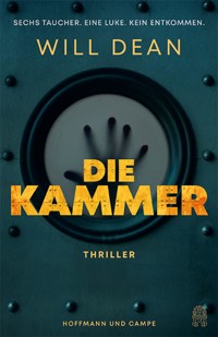 Die Kammer - Will Dean - E-Book