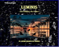 Luminis-das Schwert des Lichts - William Knight - E-Book