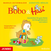 Bobo & Hasi. Geschichten für ganz Kleine mit KlangErlebnissen und Liedern - Markus Osterwalder - Hörbuch