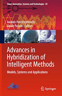 Advances in Hybridization of Intelligent Methods -  - E-Book