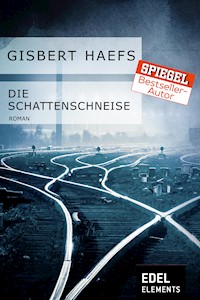 Die Schattenschneise - Gisbert Haefs - E-Book