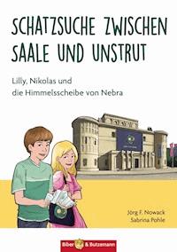 Schatzsuche zwischen Saale und Unstrut - Jörg F. Nowack - E-Book