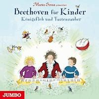 Beethoven für Kinder. Königsfloh und Tastenzauber - Simsa Marko - Hörbuch