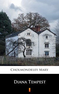 Diana Tempest - Mary Cholmondeley - E-Book
