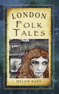 London Folk Tales - Helen East - E-Book