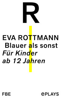 Blauer als sonst - Eva Rottmann - E-Book