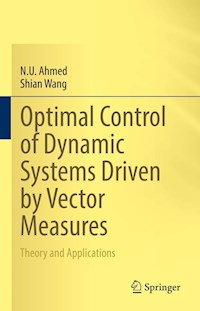 Optimal Control of Dynamic Systems Driven by Vector Measures - N. U. Ahmed - E-Book