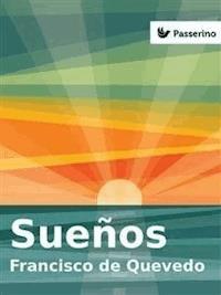 Sueños - Francisco de Quevedo - E-Book
