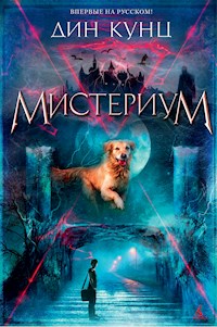 Мистериум - Дин Кунц - E-Book