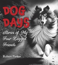 Dog Days - Robert Parker - E-Book