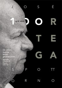 José Ortega Spottorno (1916-2016). Un editor, puente entre generaciones - Varios autores - E-Book