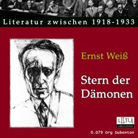 Stern der Dämonen - Ernst Weiß - Hörbuch